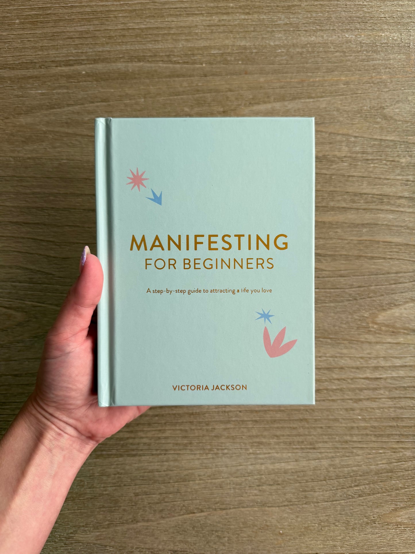 Manifesting For Beginners